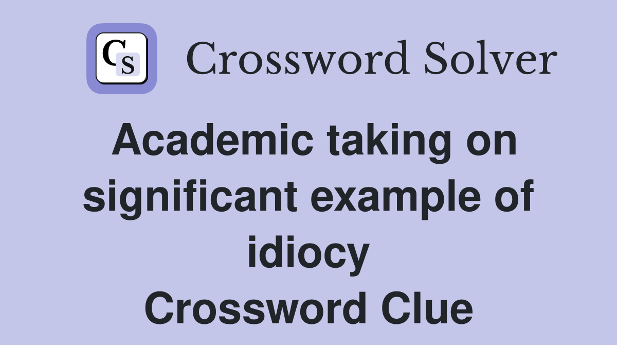 academic dissertation crossword clue